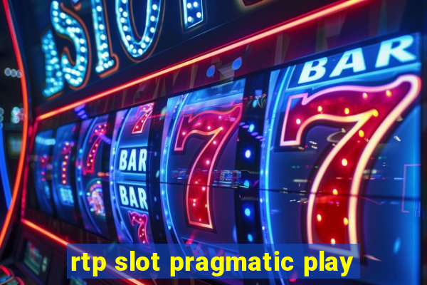 rtp slot pragmatic play